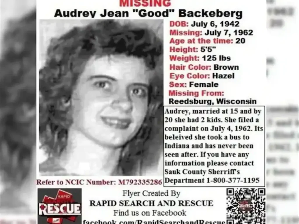 A "MISSING" poster for Audrey Jean "Good" Backeberg, now known from the case Audrey Backberg found alive. The poster includes her black and white photo, personal details (DOB, missing date, age at time of missing, height, weight, hair color, eye color, sex), and information about her last known whereabouts in Reedsburg, Wisconsin, along with contact details for the Sauk County Sheriff's Department.