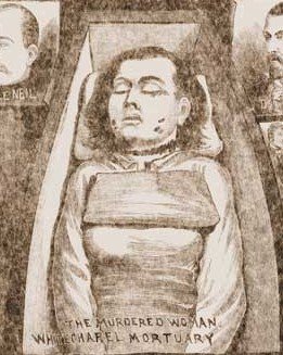 A faded, sepia-toned illustration depicts a deceased woman, "The Murdered Woman Whitechapel Mortuary," lying in a casket with visible injuries, flanked by two partial portraits of men.