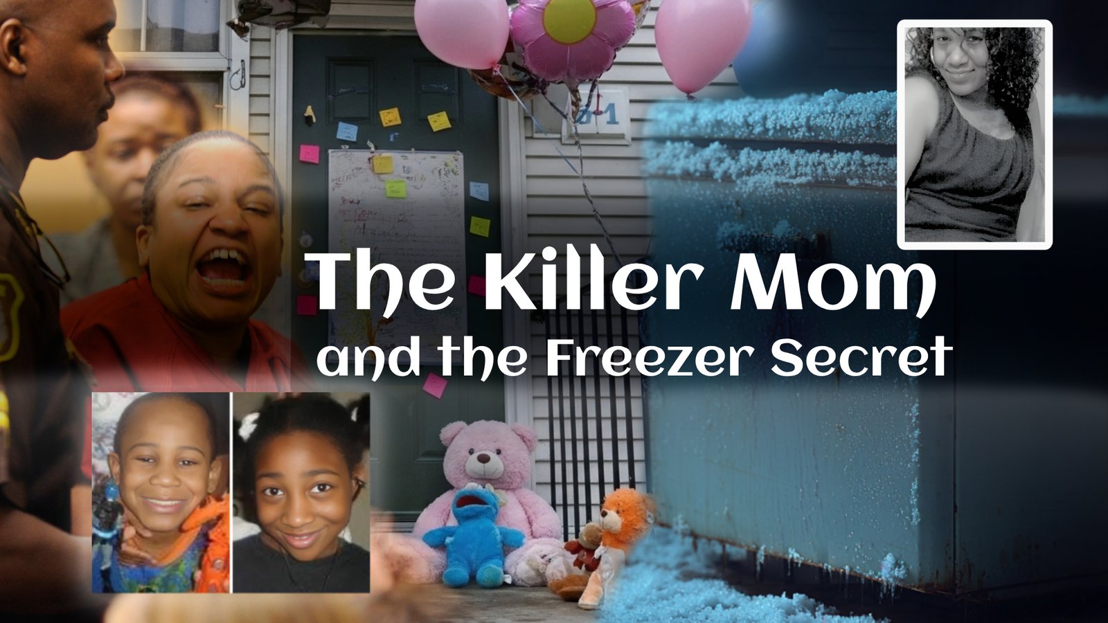 Mitchelle Blair Case: The Killer Mom and the Freezer Secret